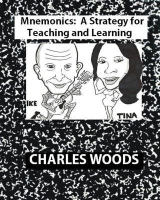 Mnemonics: A Strategy For Teaching and Learning