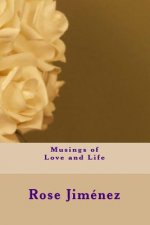 Musings of Love and Life