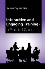 Interactive and Engaging Training - a Practical Guide