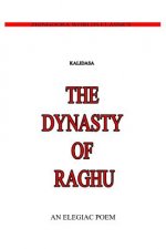 The Dynasty Of Raghu