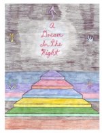 A Dream in the Night: 2nd edition