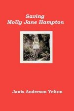 Saving Molly Jane Hampton