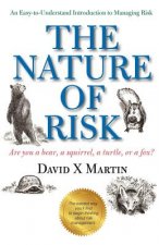 The Nature of Risk