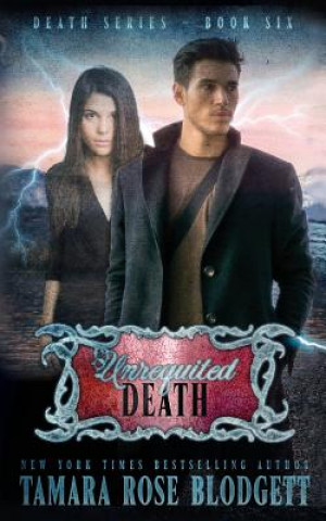 Unrequited Death