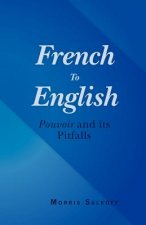French to English: Pouvoir and its Pitfalls