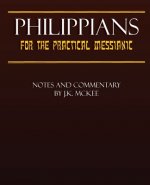 Philippians for the Practical Messianic