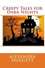 Creepy Tales for Dark Nights