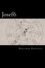 Josef6: a novella of the internets