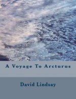 A Voyage To Arcturus