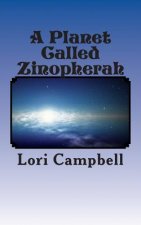 A Planet Called Zinopherah
