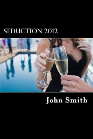 Seduction 2012: zero myths