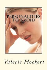 Personalities to Avoid: 11 short stories of disastrous dates