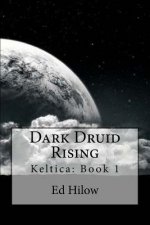 Dark Druid Rising