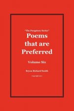 Poems that are Preferred: The Purgatory Series
