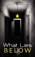 What Lies Below