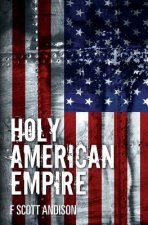 Holy American Empire
