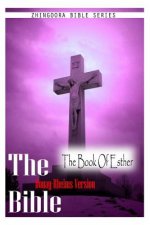 The Bible Douay-Rheims Version, The Book Of Esther