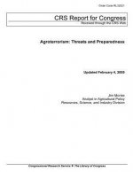 Agroterrosim: Threats and Preparedness