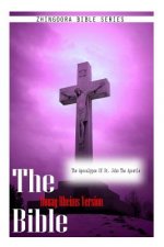 The Bible Douay-Rheims Version, The Apocalypse of St. John The Apostle