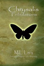 Chrysalis - Tribulations