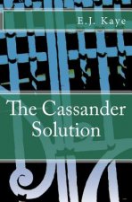 The Cassander Solution