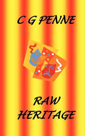 Raw Heritage