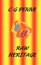 Raw Heritage