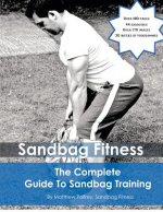 Complete Guide to Sandbag Training