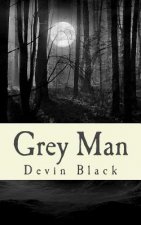 Grey Man