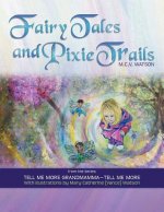 Fairy Tales and Pixie Trails