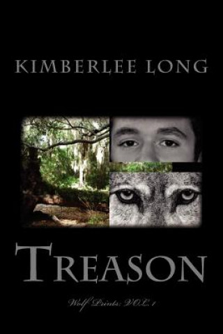 Wolf Prints: Treason