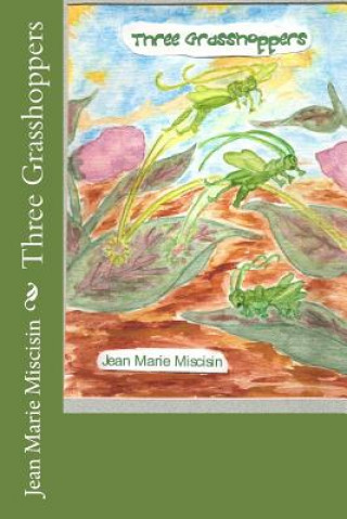 Three Grasshoppers