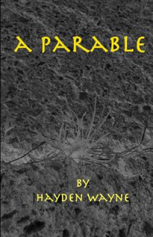 A Parable