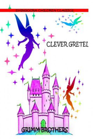 Clever Gretel