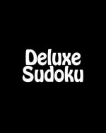 Deluxe Sudoku: Large Print Sudoku Puzzles