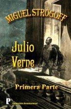 Miguel Strogoff (primera parte)