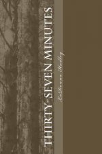 Thirty-Seven Minutes: Apple Acres Valley Series