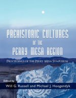 Prehistoric Cultures of the Perry Mesa Region: Proceedings of the Perry Mesa Symposium