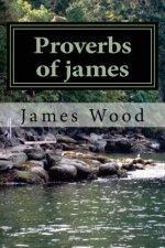 Proverbs of james