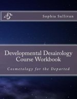 Developmental Desairology Course Workbook