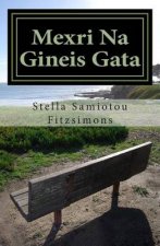 Mexri Na Gineis Gata