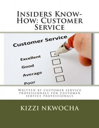 Insiders Know-How: Customer Service