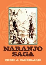 Naranjo Saga