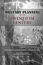 Military Planning in the Twentieth Century
