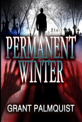 Permanent Winter