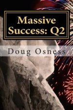 Massive Success: Q2