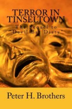 Terror In Tinseltown: The Sequel to 