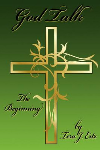 God Talk: The Beginning