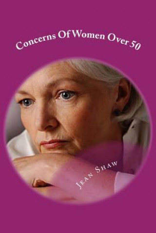 Concerns Of Women Over 50: Anxieties Keeping Middle Aged Baby Boomer Women Awake At Night