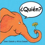 ?Quién?